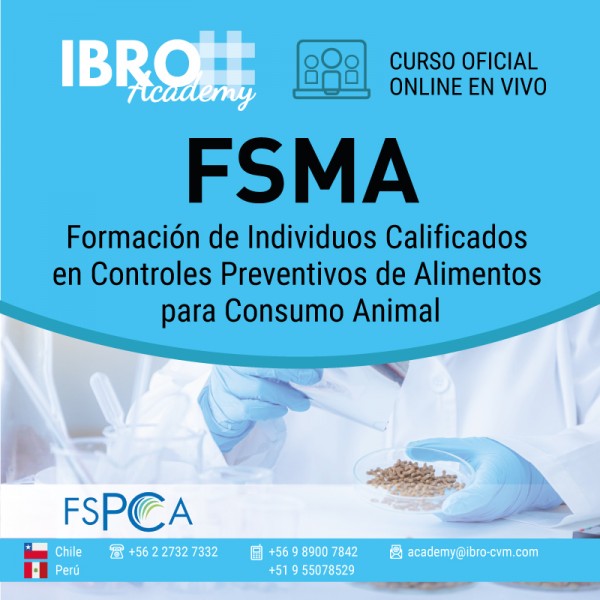 Curso PCQI-FSMA: Controles Preventivos de Alimentos para Animales