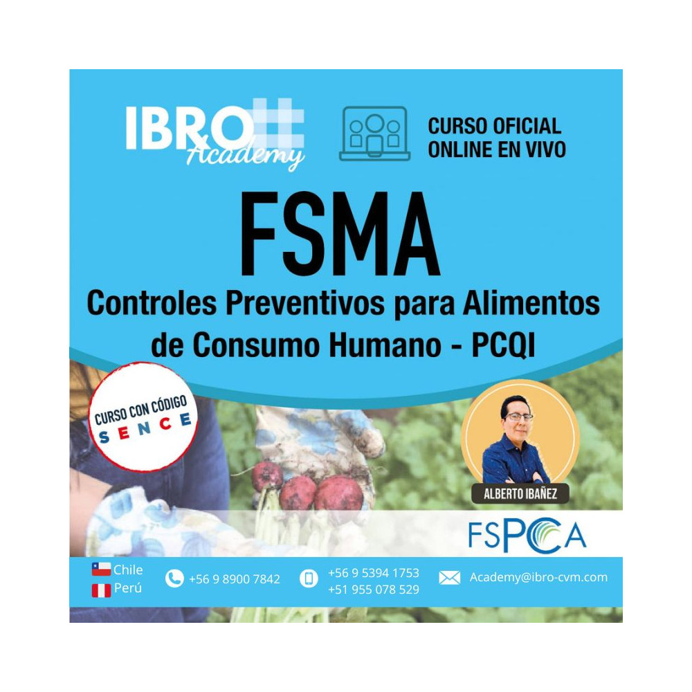 PCQI-FSMA: Controles Preventivos basados en el riesgo