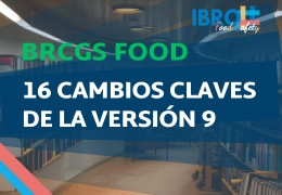 Los 16 cambios claves en BRCGS Food Safety V9