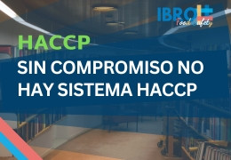 Sin compromiso no hay sistema HACCP