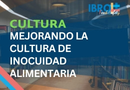 Mejorando la Cultura de Inocuidad Alimentaria