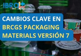 Cambios clave en BRCGS Packaging Materials versión 7