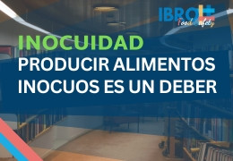 Producir alimentos inocuos es un deber